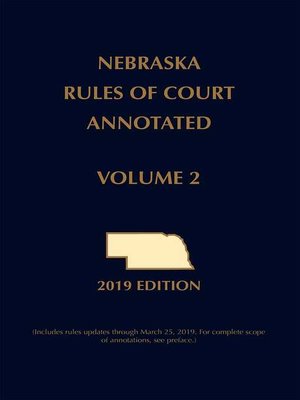 cover image of Nebraska Rules of Court Annotated